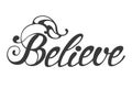 Believe, hand drawn lettering element