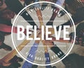 Believe Hope Belief Mind Success Concept