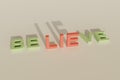 Believe and lie word with shadow from sunlight 3D render illustration Royalty Free Stock Photo