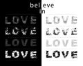 Believe in Love typography motivational positive slogan