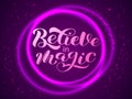 Believe in magic lettering. Purple crystal ball. Vector illustration for car Royalty Free Stock Photo
