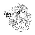 Believe in magic. Little unicorn on a cloud. Black and white linear image. Vector