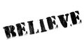 Believe stamp rubber grunge