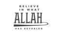 Believe in what Allah has revealed