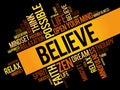 Believe word cloud collage Royalty Free Stock Photo