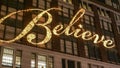 Believe writing on the house facade of famous Macys department s