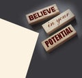Believe in Your Potential word on wooden blocks. business or career concept Royalty Free Stock Photo