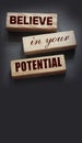 Believe in Your Potential word on wooden blocks. business or career concept Royalty Free Stock Photo