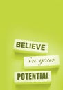 Believe in Your Potential word on wooden blocks. business or career concept Royalty Free Stock Photo