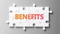 Benefits complex like a puzzle - pictured as word Benefits on a puzzle pieces to show that Benefits can be difficult and needs