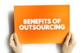 Benefits of Outsourcing text concept on card for presentations and reports Royalty Free Stock Photo