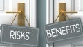 Benefits or risks as a choice in life - pictured as words risks, benefits on doors to show that risks and benefits are different