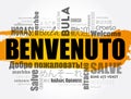 Benvenuto (Welcome in Italian) word cloud concept