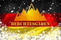 Berchtesgaden banner illustration on German flag and snow layer, famous ski destination