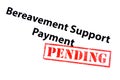 Bereavement Support Payment PENDING Royalty Free Stock Photo