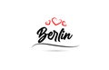 Berlin european city typography text word with love. Hand lettering style. Modern calligraphy text