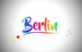 Berlin Handwritten Word Text with Rainbow Colors and Vibrant Swoosh