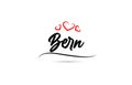 Bern european city typography text word with love. Hand lettering style. Modern calligraphy text