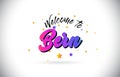 Bern Welcome To Word Text with Purple Pink Handwritten Font and Yellow Stars Shape Design Vector