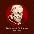 Bernard of Clairvaux 1090-1153 was a French abbot and a major leader in the revitalization of Benedictine monasticism
