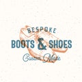 Bespoke Boots and Shoes. Retro Vector Sign, Symbol or Logo Template. Man Shoe Illustration and Vintage Typography Emblem