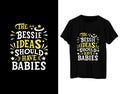 The bessie ideas should have babies