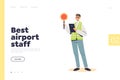 Best airport staff landing page with marshal in uniform hold signals. Air traffic controller at work