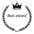 best award sign, crown nad laurel wreath leaves, circle flat black vector icon or label