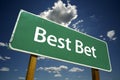 Best Bet Road Sign Royalty Free Stock Photo