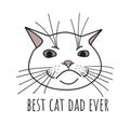 Best Cat Dad Ever Cats Lover Kitten Owner Cartoon Angry Cat Royalty Free Stock Photo