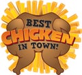 Best Chicken in Town! Royalty Free Stock Photo