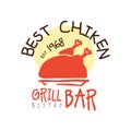 Best chiken grill bar estd 1968, logo template hand drawn colorful vector Illustration