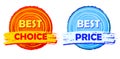 Best choice and best price, orange and blue round drawn labels Royalty Free Stock Photo