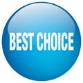 best choice button Royalty Free Stock Photo
