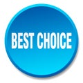 best choice button Royalty Free Stock Photo