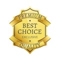 Best Choice Exclusive Premium Quality Golden Label Royalty Free Stock Photo