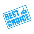 Best choice rubber stamp with thumb up Royalty Free Stock Photo