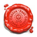 Best Choice - Stamp on Red Wax Seal. Royalty Free Stock Photo