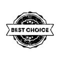 Best choice stamp. Vector. Best choice badge icon. Certified badge logo. Stamp Template. Label, Sticker, Icons. Vector EPS 10. Royalty Free Stock Photo