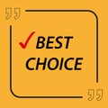 best choice tag on yellow