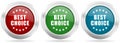 Best choice vector icon set. Red, blue and green silver metallic web buttons with chrome border Royalty Free Stock Photo