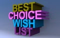 Best choice wish list