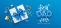 Best Dad Ever. Happy Fathers day Festive event banner. Happy birthday holiday background. Holiday gift box on the Blue