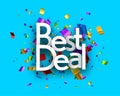 Best deal sign over colorful cut out ribbon confetti background Royalty Free Stock Photo