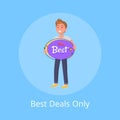 Best Deals Only Poster with Man Hold Board Vector