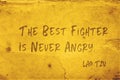 Never angry Lao Tzu