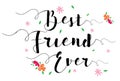 Best Friend Ever Flower Card