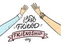 Best friend. Friendship day holiday phrase. Hand drawn cartoon vector illustration.