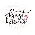 Best friend print. Typographic poster design. Printable calligraphic greeting card