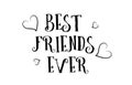 best friends ever love quote logo greeting card poster design Royalty Free Stock Photo